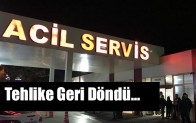 Tehlike Geri Döndü…