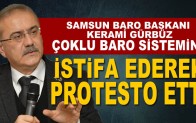 Samsun Baro Başkanı istifa etti