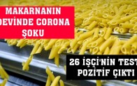 Ünlü Makarna Firmasında Virüs Şoku!!!