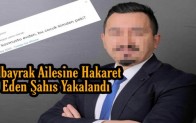 Berat Albayrak’a hakaret eden şahıs gözaltına alındı