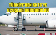 KKTC’ye uçuşlar durduruldu!
