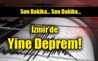 İzmir’de yine deprem