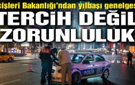 İçişleri Bakanlığı’ndan yılbaşı genelgesi