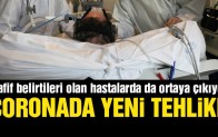 Corona virüsünde yeni tehlike…