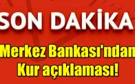 Merkez Bankası’ndan kur açıklaması