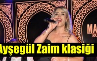 Ayşegül Zaim klasiği