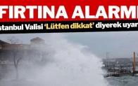 İstanbul Valiliği’nden fırtına uyarısı…