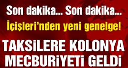 İçişleri’nden ticari taksilerle ilgili yeni genelge