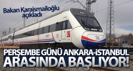 Bakan Karaismailoğlu’ndan YHT açıklaması! Perşembe günü başlıyor