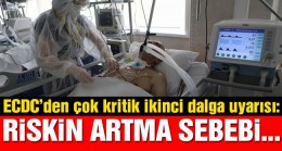 ECDC’den çok kritik ikinci dalga açıklaması