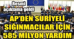 AP’den Suriyeli sığınmacılar için 585 Milyon yardım