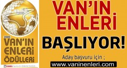 Van’ın enleri başlıyor