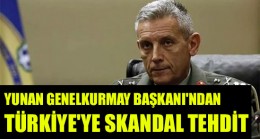 YUNAN GENELKURMAY BAŞKANI’NDAN TÜRKİYE’YE SKANDAL TEHDİT