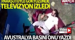 Fethiye’de gökyüzünde televizyon izleyen paraşüt pilotu Avustralya basınında