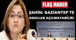 Gaziantep’te  covid 19 vaka sayıları arttı!