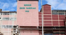 Burdur Şeker Fabrikası 65 yaşında