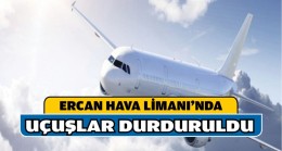 KKTC Uçuşları Pazar gününe kadar durduruyor!