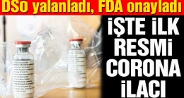 FDA resmen duyurdu! Remdesivir coronaya karşı onay verilen ilk ilaç