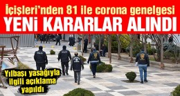 İçişleri’nden 81 il valiliğine yeni corona genelgesi