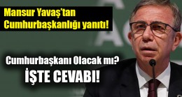 Mansur Yavaş Cumhurbaşkanı Olacak mı?