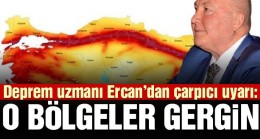 Deprem uzmanı Ahmet Ercan’dan çarpıcı uyarı