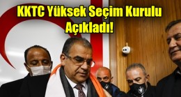 Kuzey Kıbrıs Türk Cumhuriyeti’nde erken genel seçim sonucu ? KKTC Yüksek Seçim Kurulu açıkladı