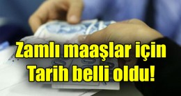 Emekli ve memurların zamlı maaşlarının yatırılacağı tarih belli oldu