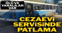 İnfaz koruma memurlarını taşıyan otobüste patlama