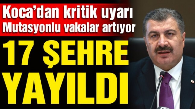 Bakan Koca’dan kritik uyarı