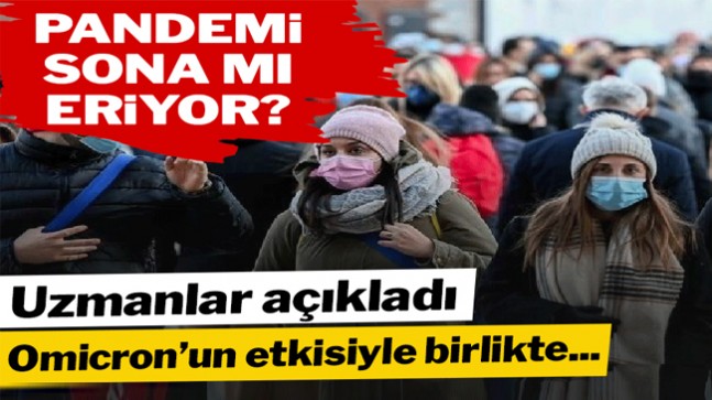 Omicron, pandeminin sonunu getirecek mi? Uzmanlar yanıtladı…