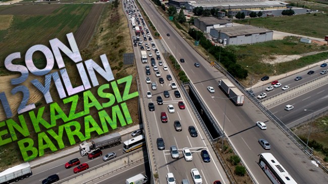 Son 12 yılın en kazasız bayramı