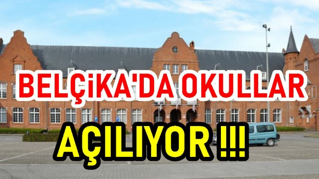Belçika’da ilkokullar tamamen açılıyor