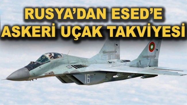 Rusya’dan Esad rejimine askeri uçak takviyesi