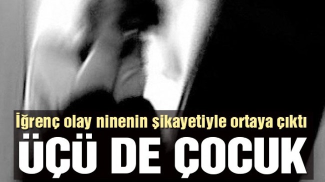 Bir ninenin şikayeti, üç çocuğu fuhuş çetesinin elinden kurtardı