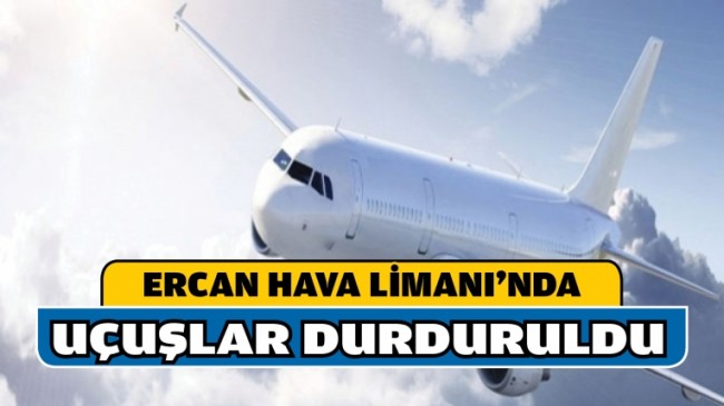 KKTC Uçuşları Pazar gününe kadar durduruyor!