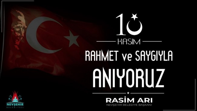 Başkan Rasim Arı’dan 10 Kasım mesajı