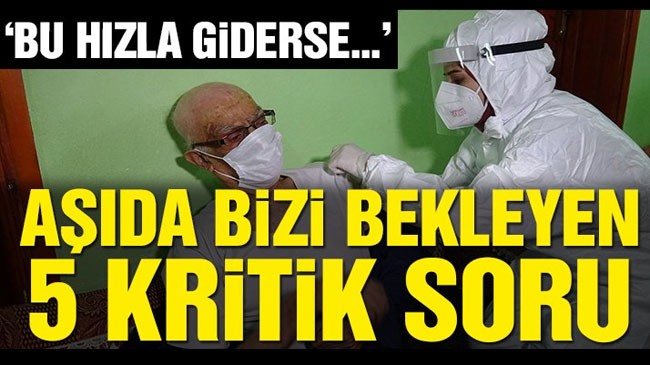 Aşılama sürecinde bizi neler bekliyor?