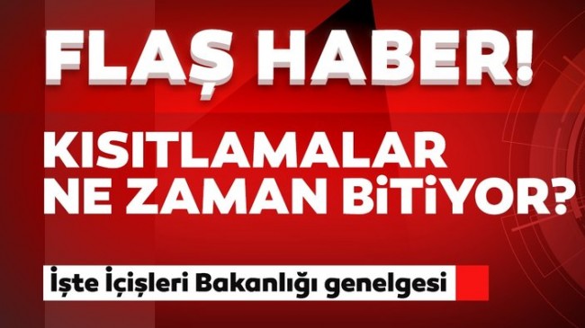 Yasaklar kalktı mı, ne zaman kalkacak?
