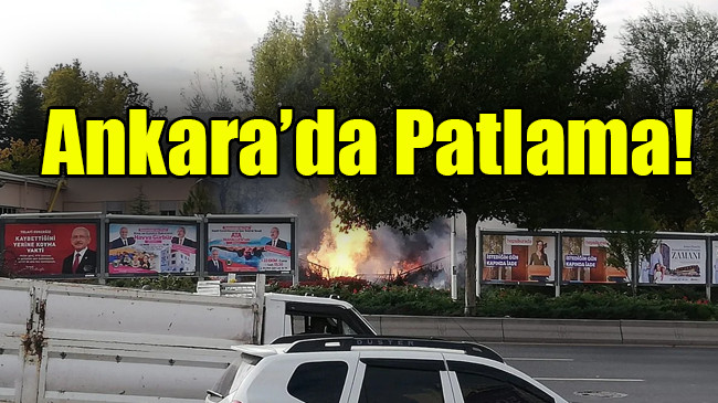 Ankara’da Patlama!