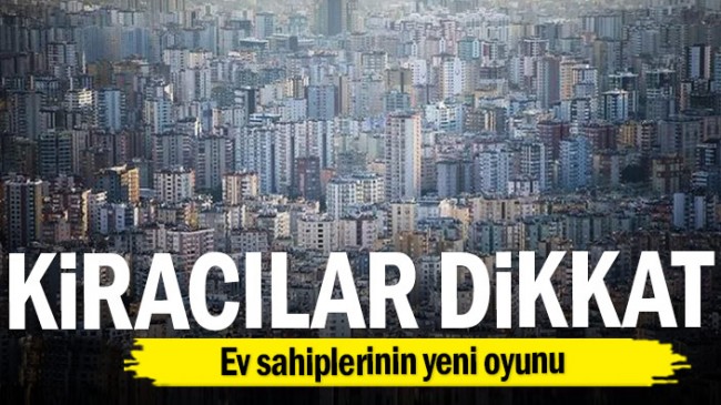 Ev sahiplerinin yeni oyunu…