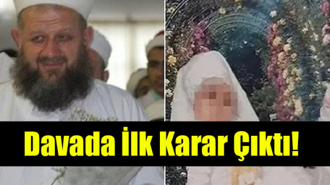 İsmailağa Cemaati’ndeki Çocuk İstismarı Davasında İlk Karar Çıktı!